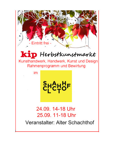 KIP  Herbstkunstmarkt in Pforzheim   - Alter Schlachthof -